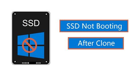 system not booting from cloned ssd|make ssd bootable after cloning.